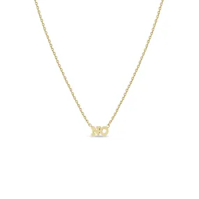 14k Itty Bitty NO Necklace